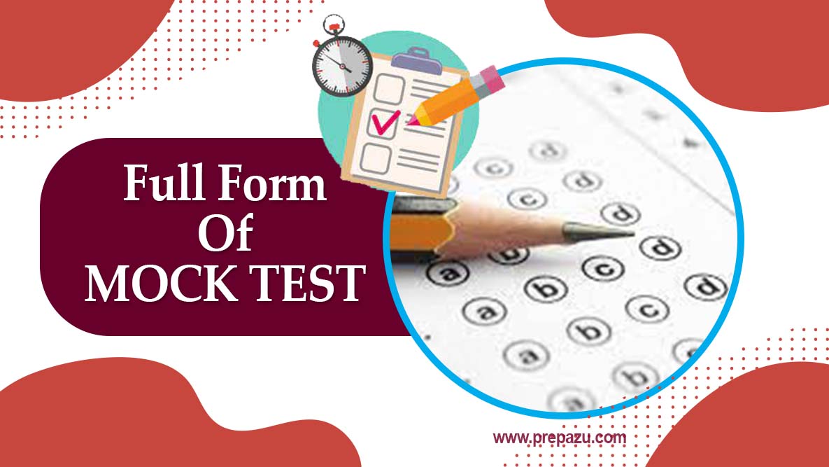 What Is Mock Test? How Does A Student Benefited From Mock Test? - Prepazu