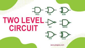 Two Level Circuit