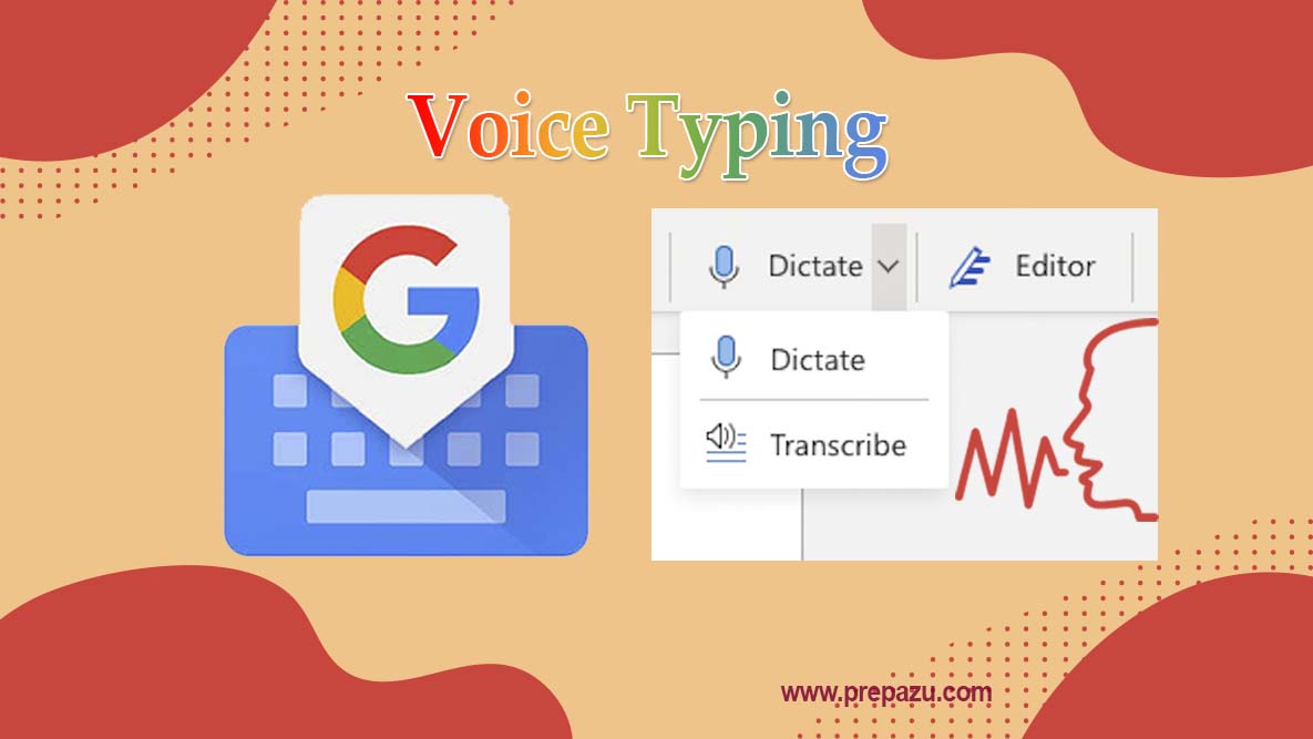 Voice Typing