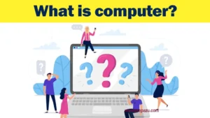What is computer? How many types of computers?