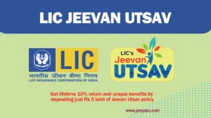 LIC Jeevan Utsav Policy, Other features of Jeevan Utsav policy